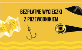 Zapraszamy na wycieczki z przewodnikiem